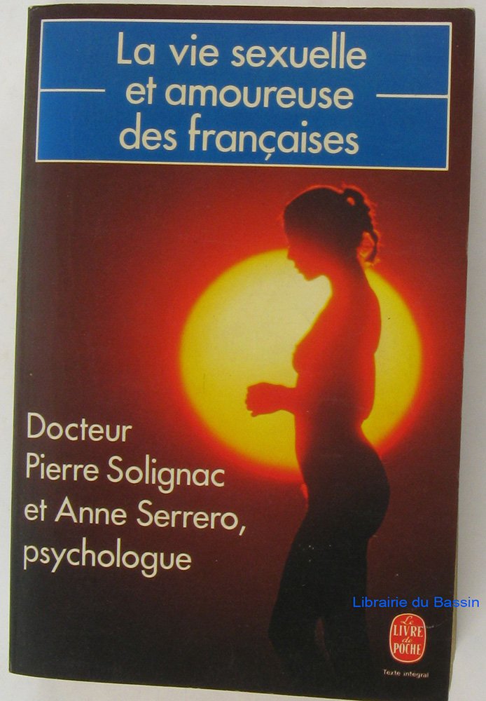 La vie sexuelle et amoureuse des françaises 9782253031666