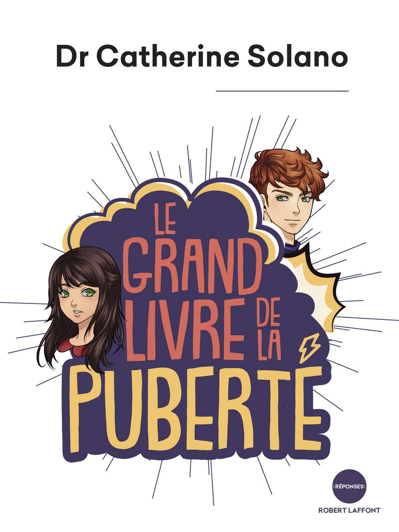 Le Grand Livre de la puberté 9782221240458