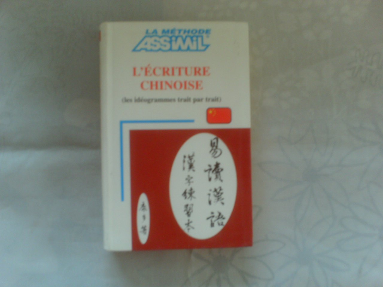 L'Écriture chinoise 3135410000184