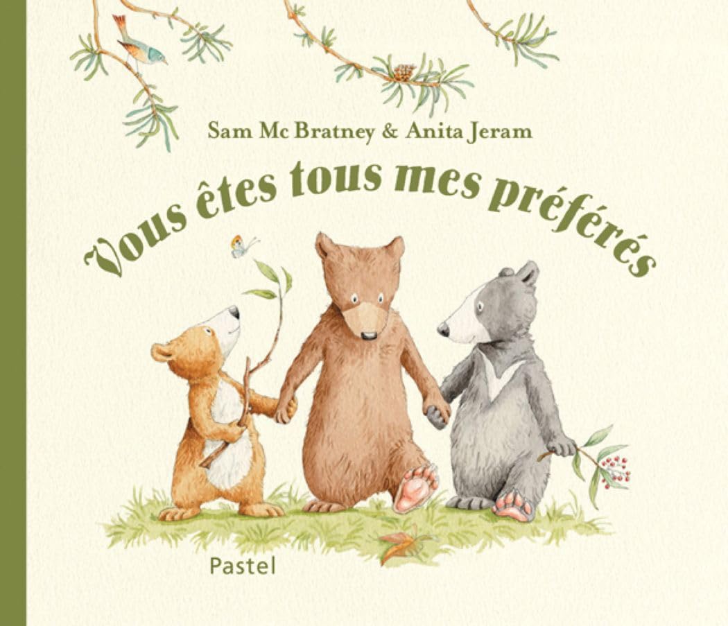 Vous êtes tous mes préférés 9782211093781