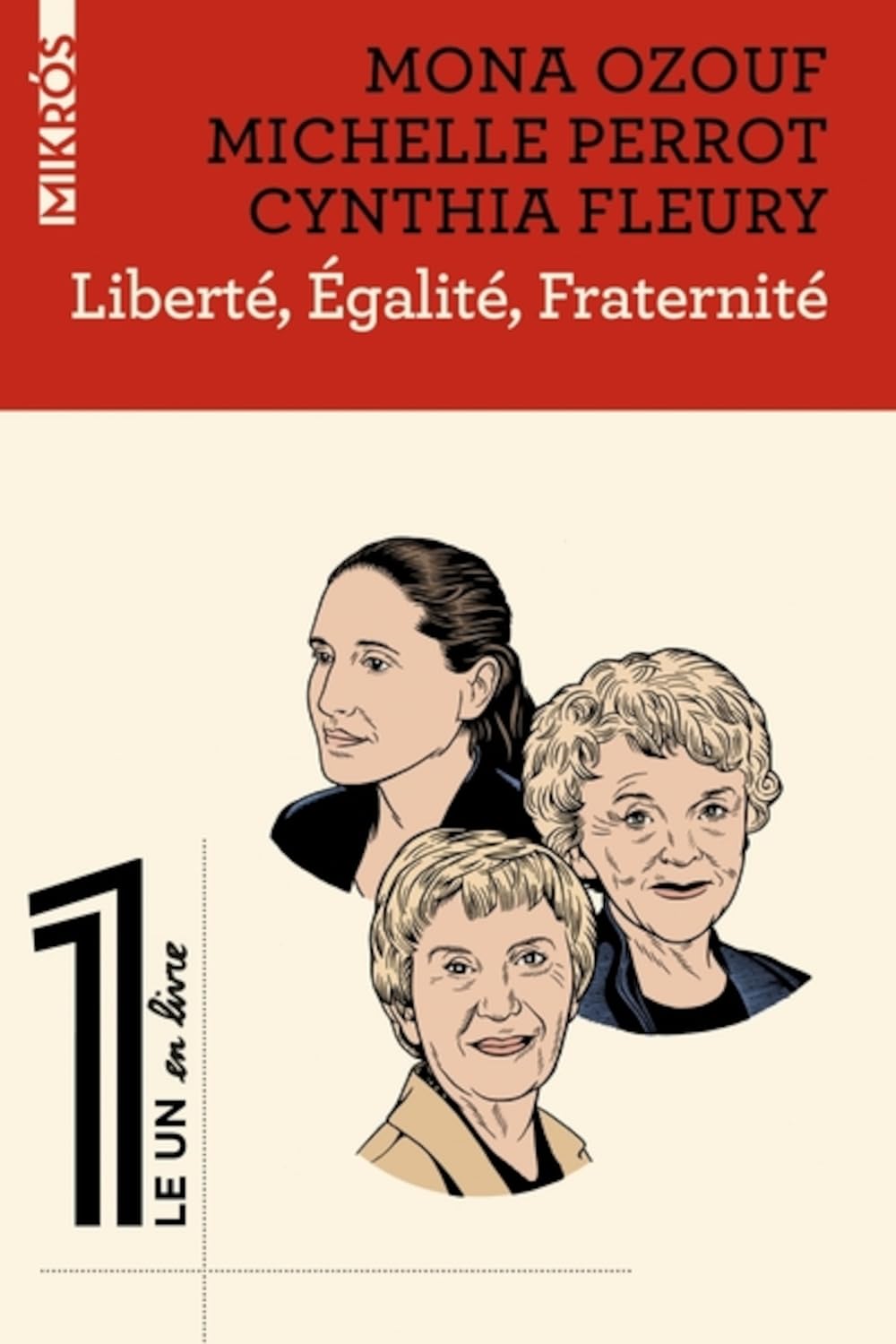 Liberté, égalité, fraternité 9782815957724