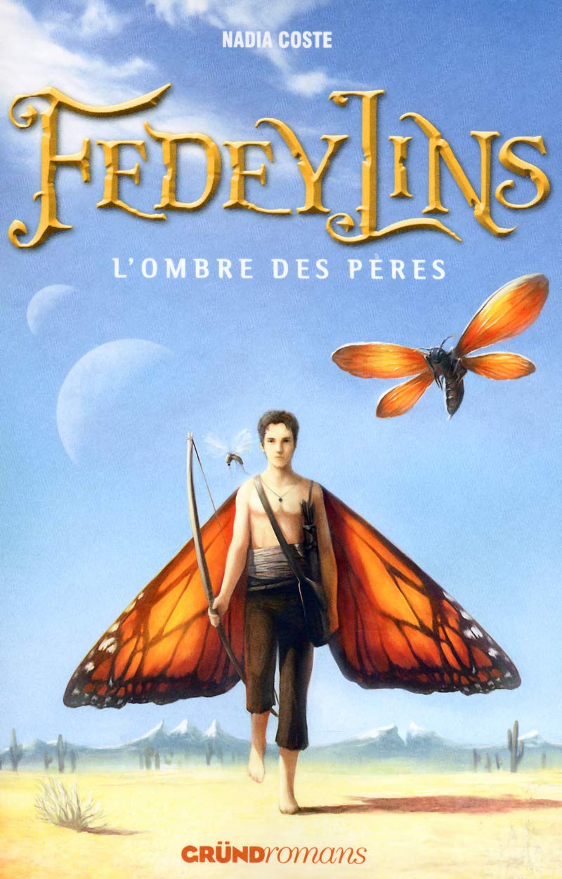 Fedeylins -Tome 4 : L'Ombre des pères – Roman fantastique jeunesse – À partir de 12 ans 9782324000126