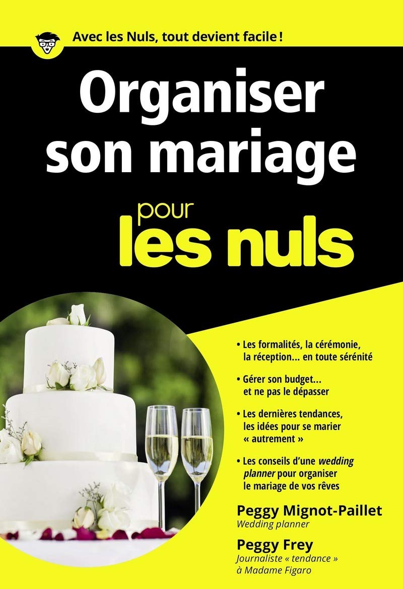 Organiser son mariage pour les Nuls poche 9782754089326