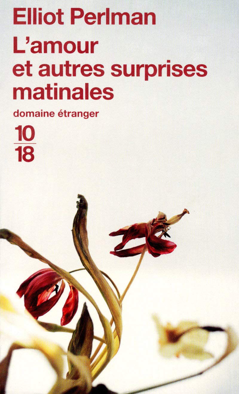 L'amour et autres surprises matinales 9782264048998