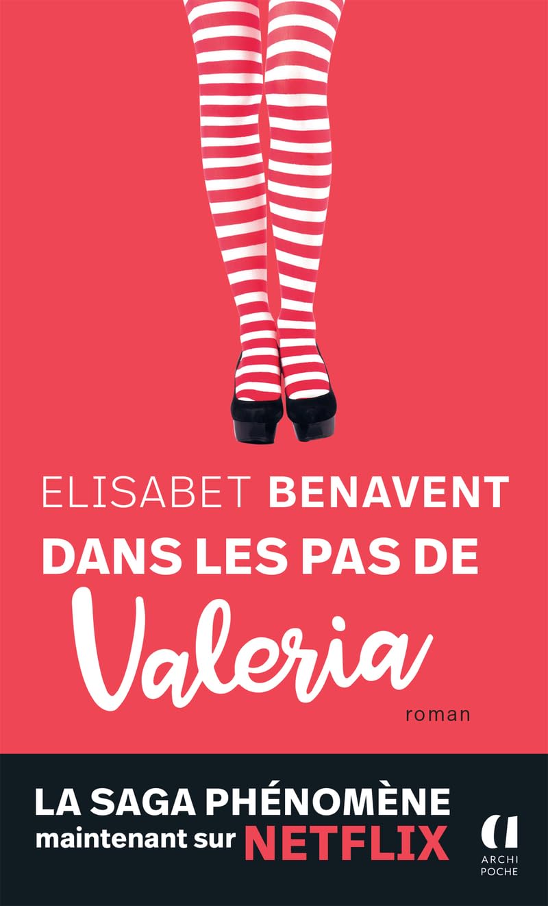 Dans les pas de Valéria: le roman qui a inspiré la série Netflix "Valeria" 9782377355044