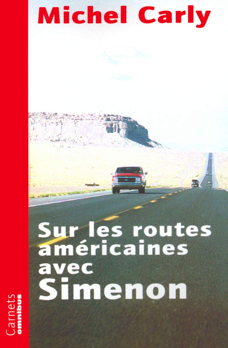 Sur les routes américaines avec Simenon 9782258059887