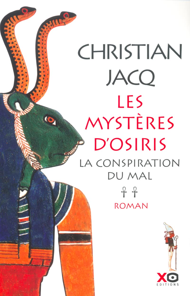 Les Mystères d'Osiris, tome 2 : La Conspiration du mal 9782845631120