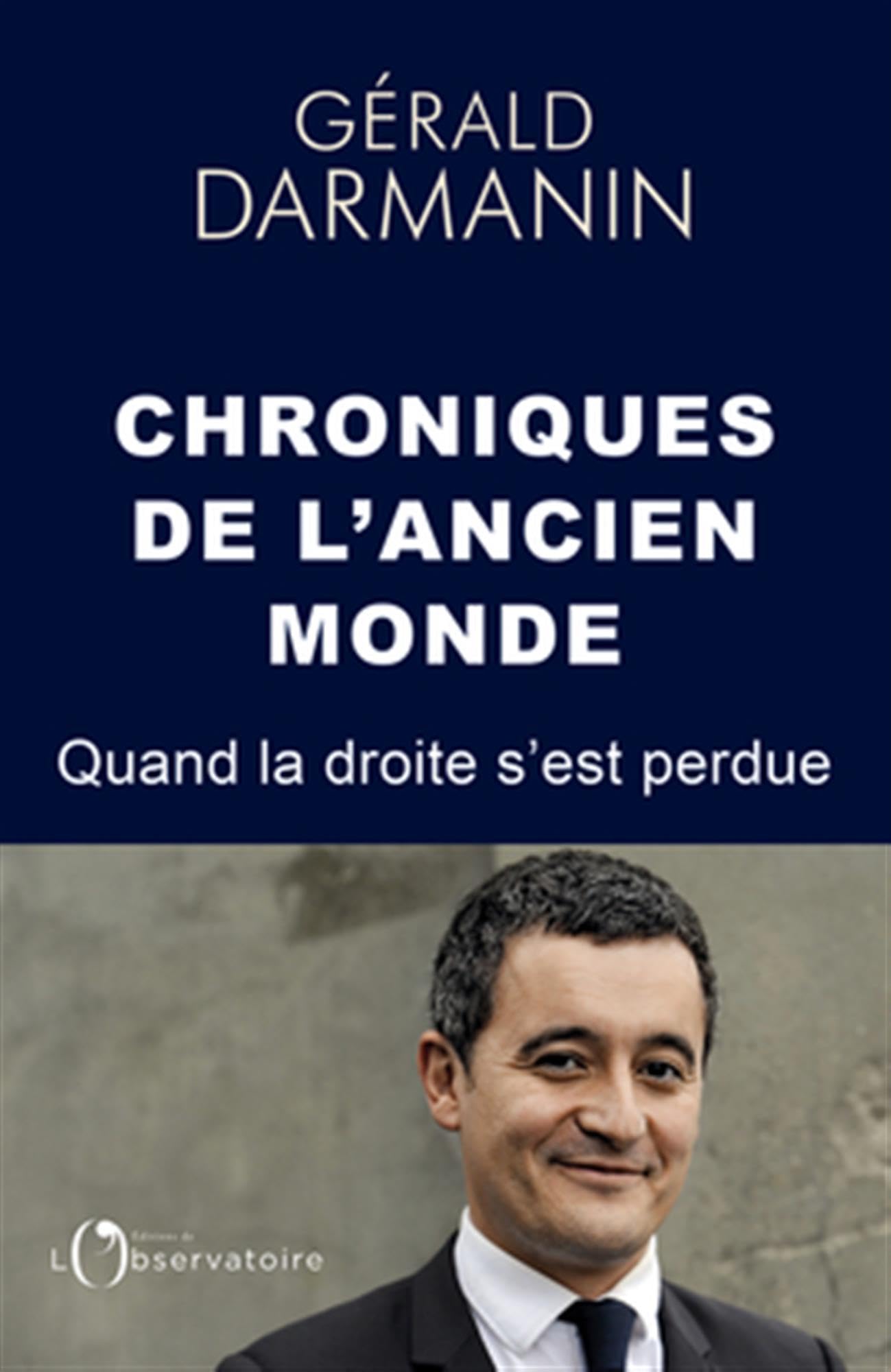 Chroniques de l'ancien monde: Quand la droite s'est perdue 9791032900994