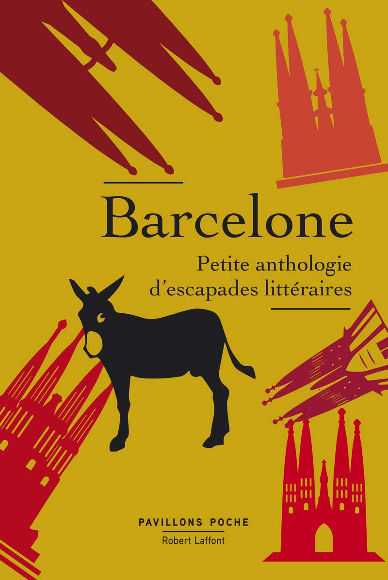 Barcelone, petite anthologie d'escapades littéraires 9782221241844