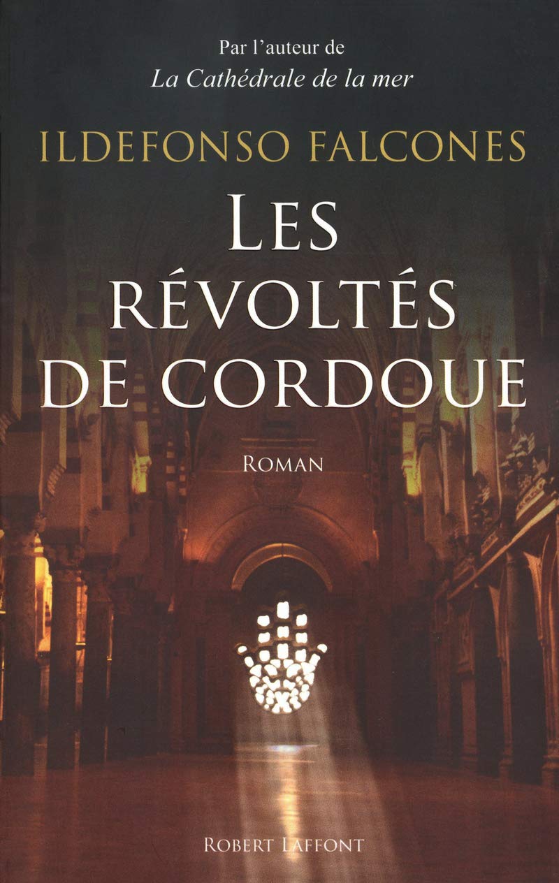 Les Révoltés de Cordoue 9782221115404
