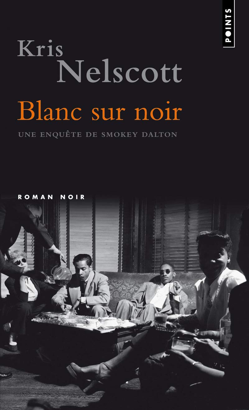 Blanc sur noir - Un enquête de Smokey Dalton 9782757819180