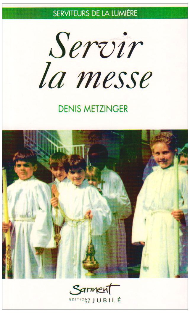 Servir la messe 9782866791339