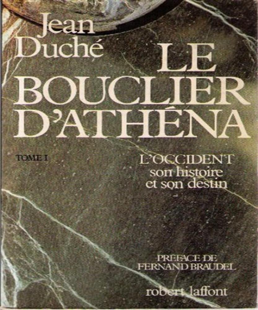 Le bouclier d'athena Tome I 9782221042267