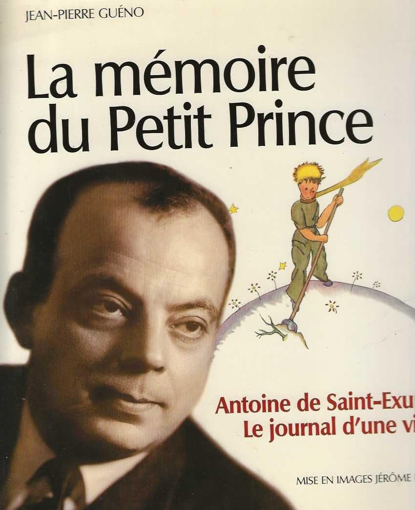 LA MÉMOIRE DU PETIT PRINCE 9782847242478