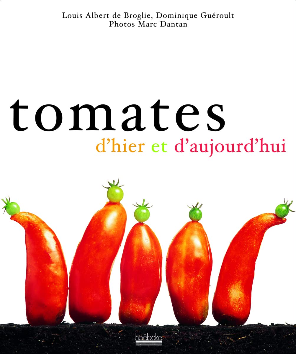 TOMATES D'HIER ET D'AUJOURD'HUI 9782842302412