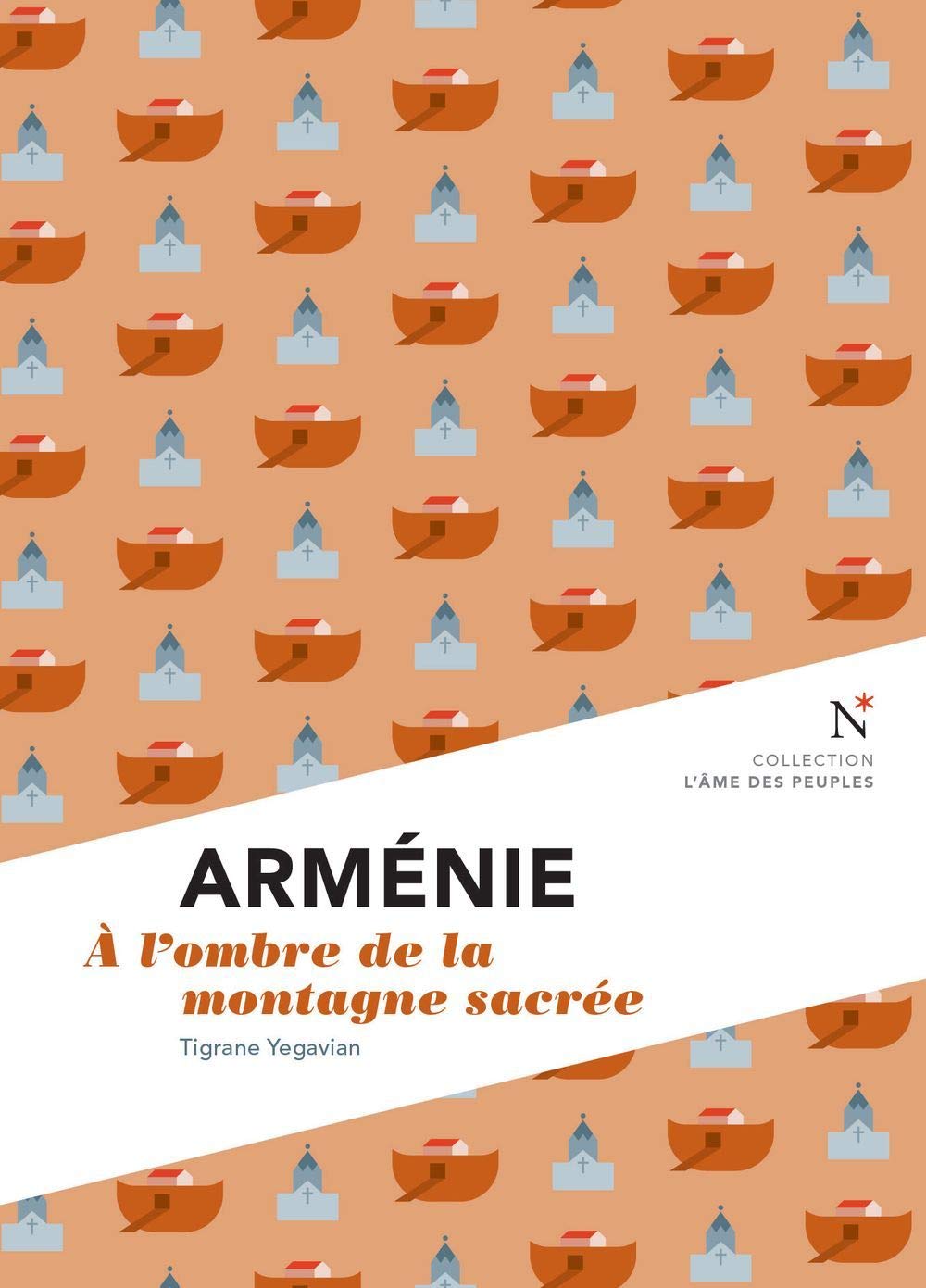 Arménie : A l'ombre de la montagne sacrée 9782875230713