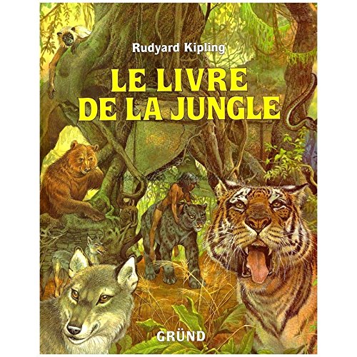 Le livre de la jungle 9782700041316