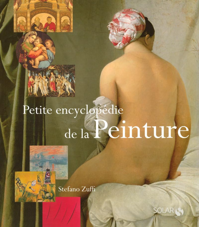 Petite encyclopédie de la peinture NE 9782263047473