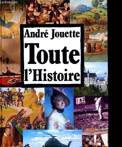 Toute L'Histoire Sur Les Dates Et Les Documents : Chronologie De L'Histoire De France Et Regards Sur Le Monde 9782262006976