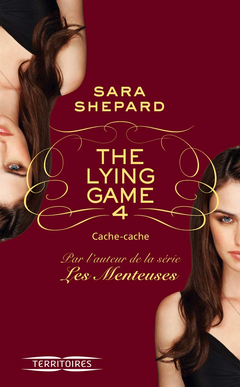 The Lying Game - T4: Cache-cache (4) 9782265094154