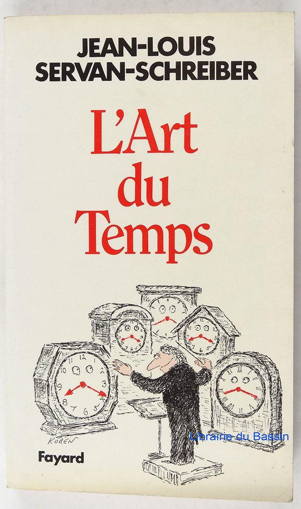 L'Art du temps: Essai d'action 9782213013343