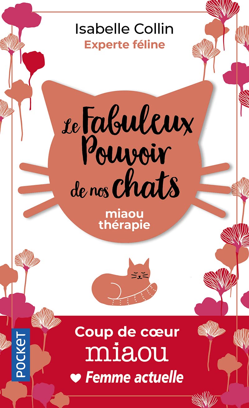 Le Fabuleux Pouvoir de nos chats 9782266313865