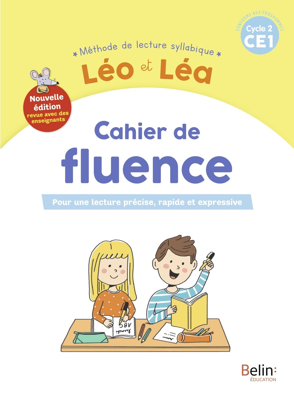 LEO ET LEA 2019 - Cahier de fluence CE1 - Nouvelle édition 2023 9791035827410