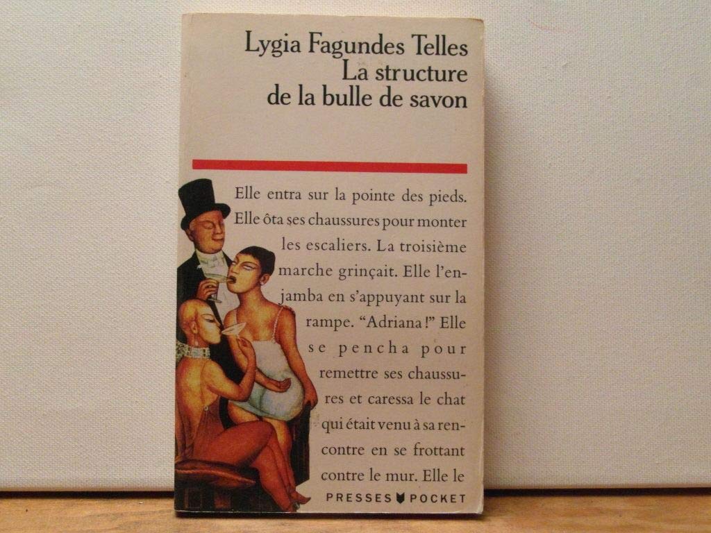 La structure de la bulle de savon: Et autres nouvelles 9782266045315