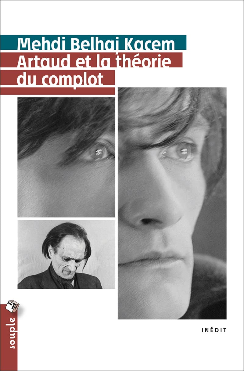 Artaud et la théorie du complot 9782367190433