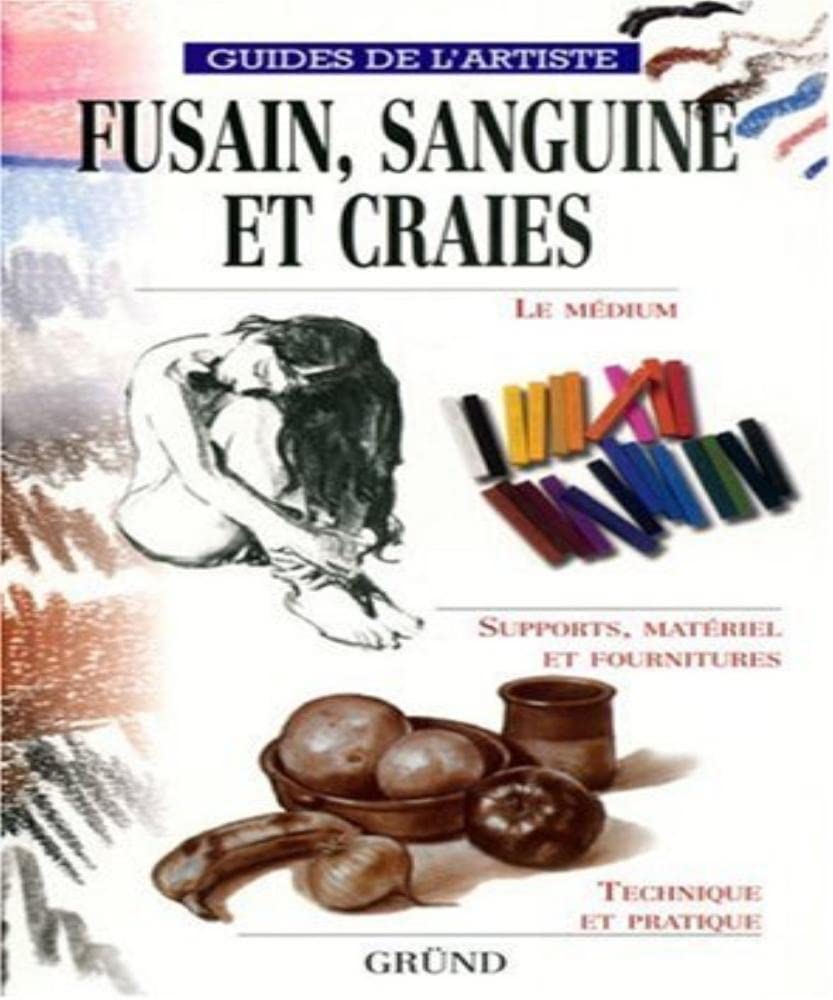 Fusain, sanguine et craies 9782700020700