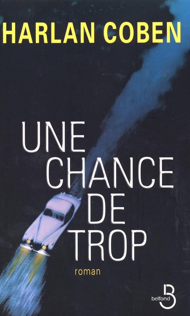Une chance de trop 9782714439994