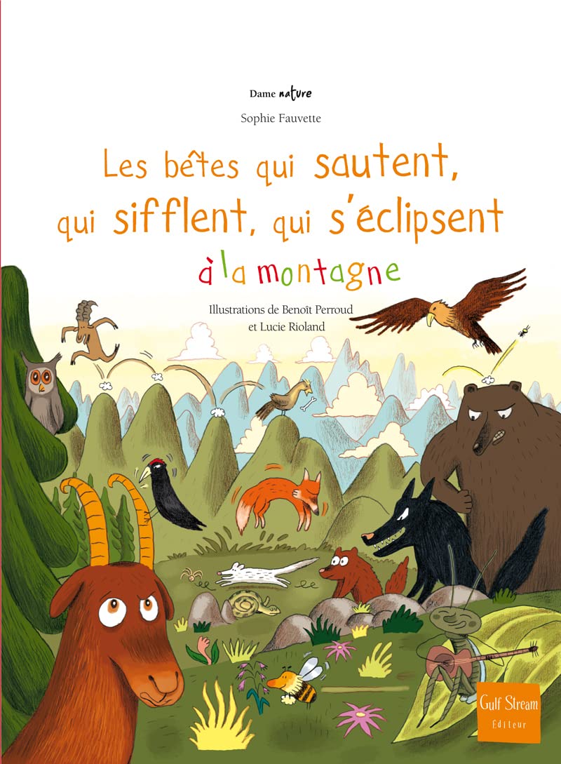 Les Bêtes qui sautent, qui sifflent, qui s'éclipsent à la montagne 9782354880835
