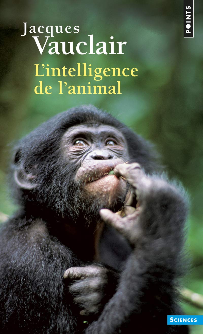 L'Intelligence De L'Animal. Edition 1995 9782020258401