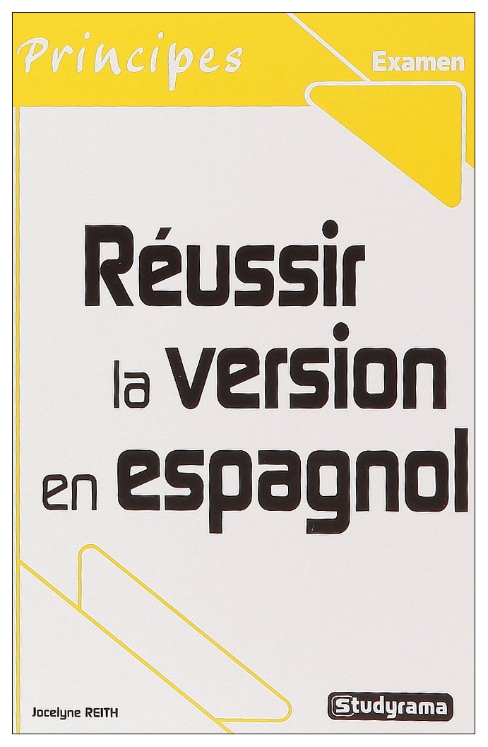Réussir la version en espagnol 9782844724526