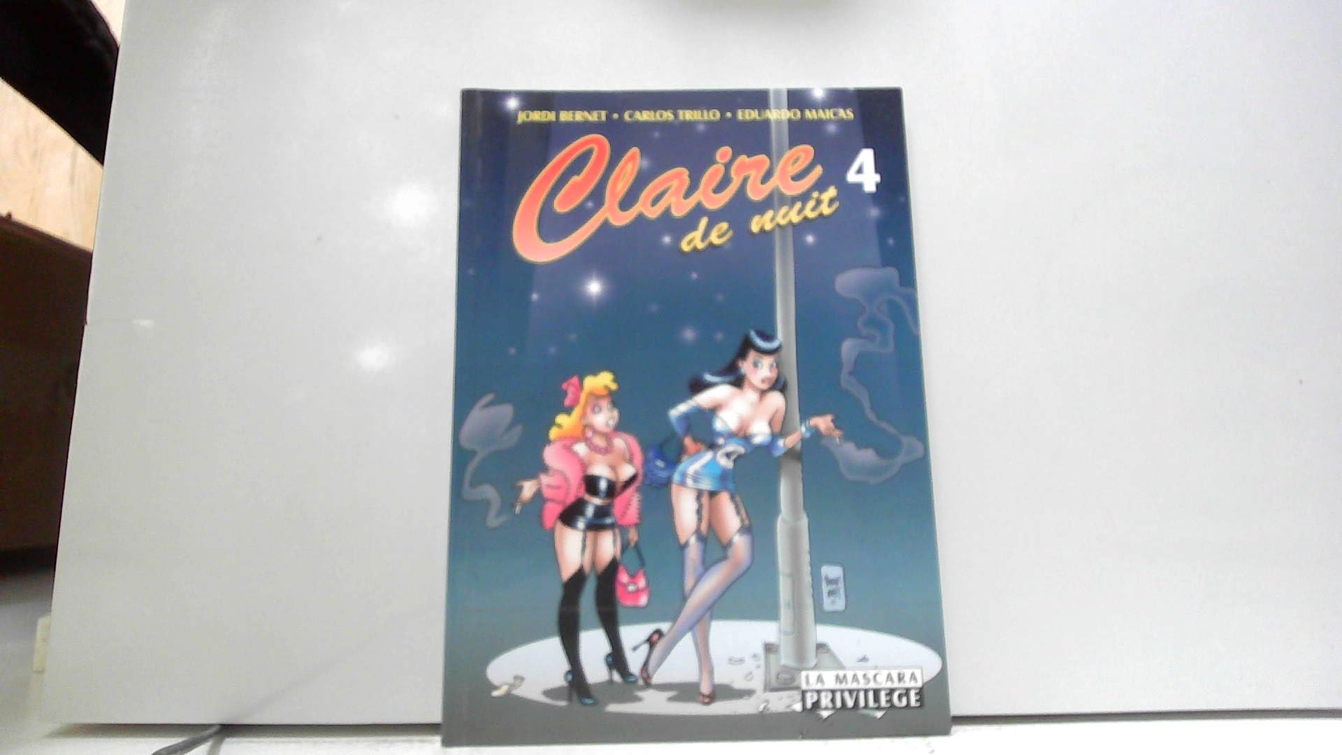 Claire De Nuit. Tome 4 9782914082303
