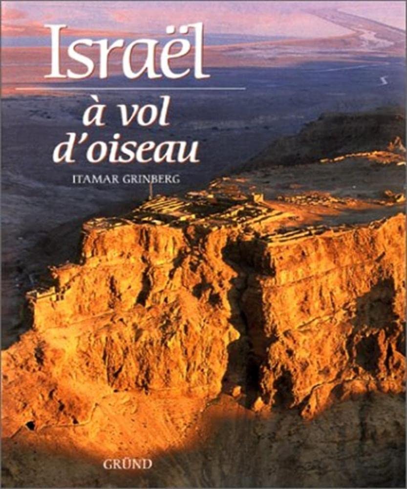 Israel A Vol D'Oiseau 9782700025224