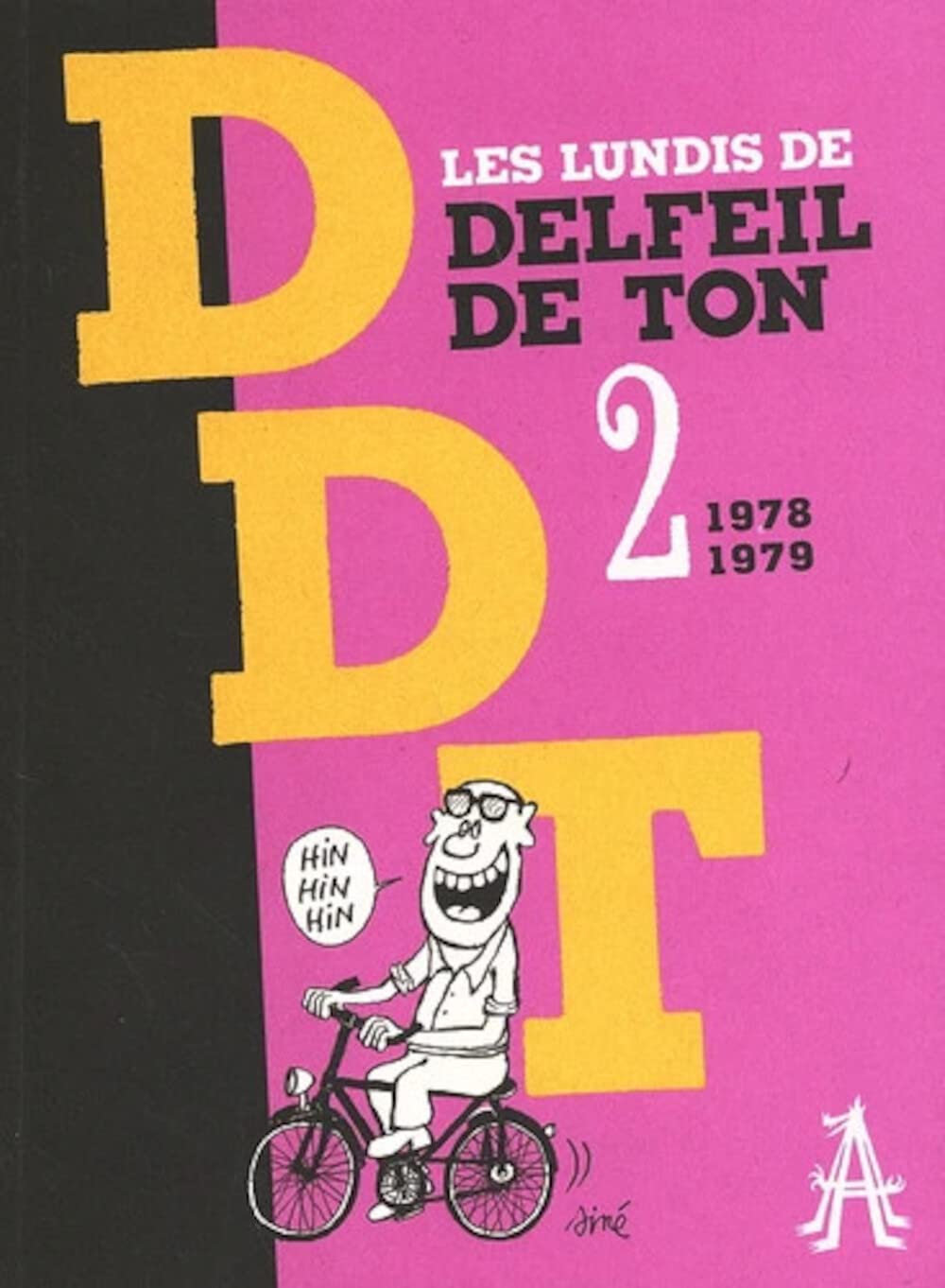 Les lundis de Delfeil de Ton: Tome 2, 1978-1979 9782367310244