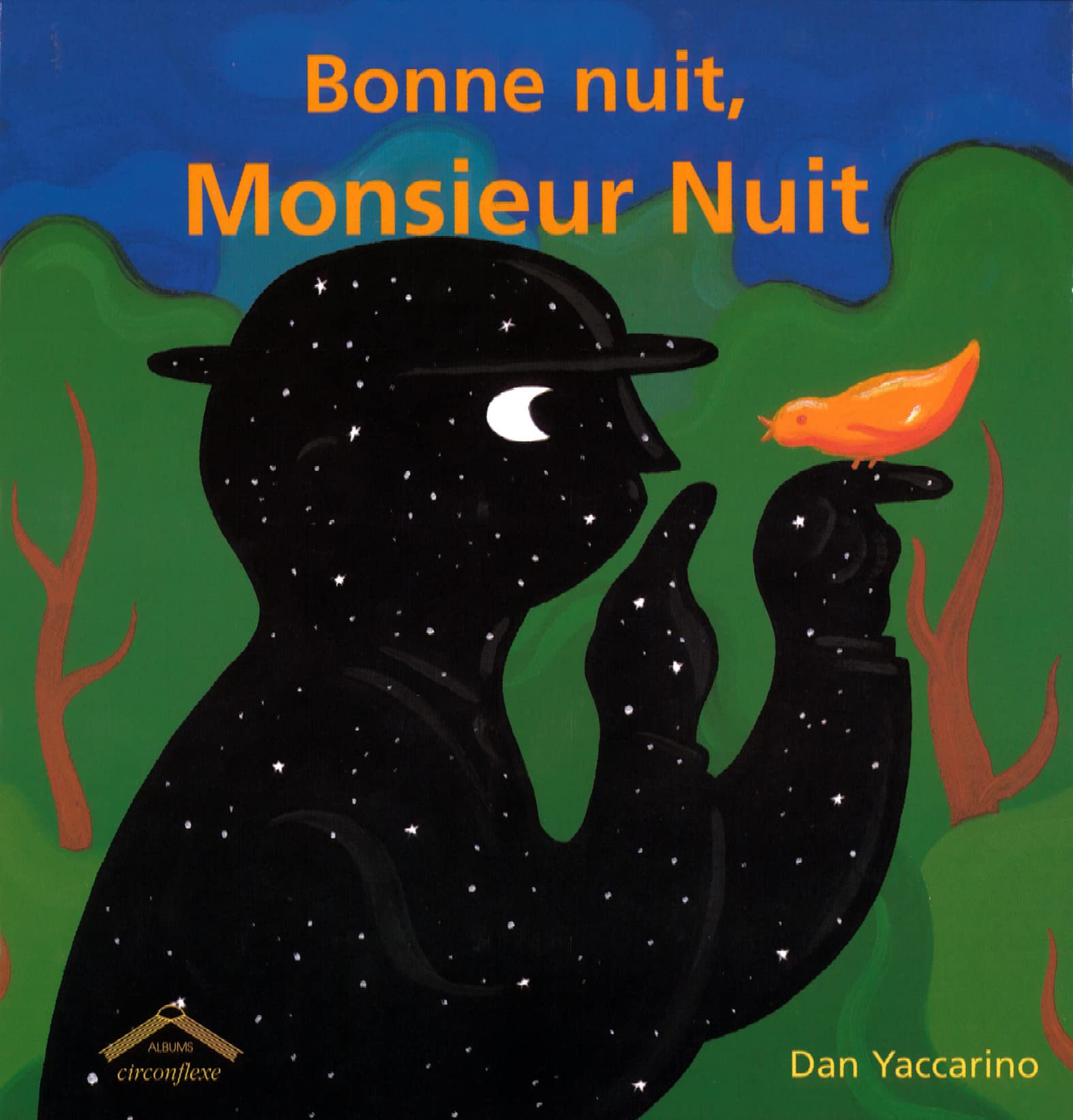 Bonne nuit monsieur nuit 9782878332087