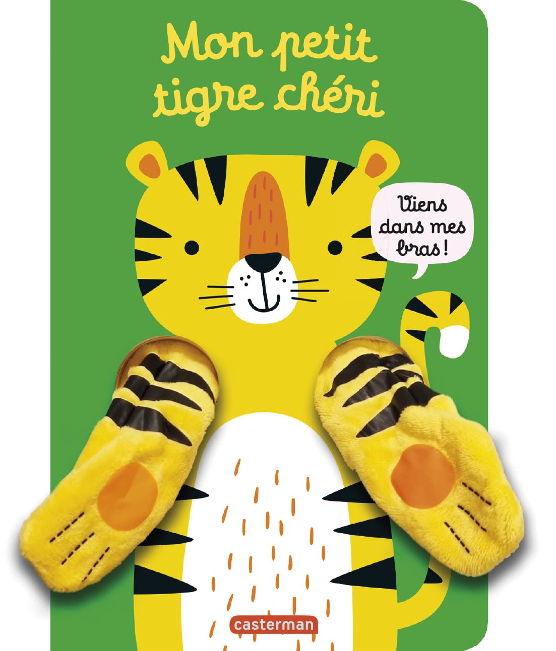 Viens dans mes bras ! - Mon petit tigre chéri: Livre marionnette pour bébé - dès 3 mois 9782203242098