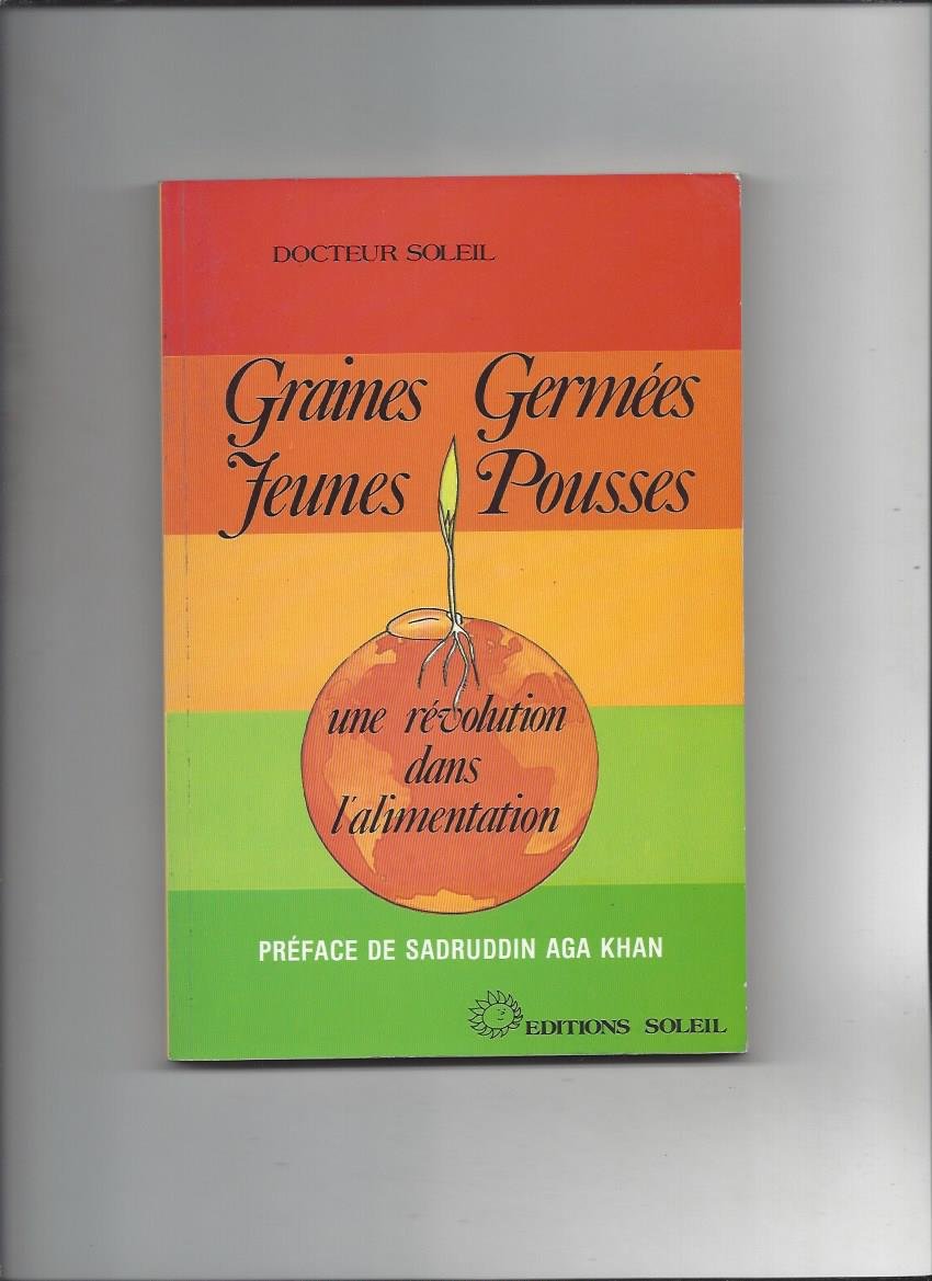 Apprendre à faire germer des graines et à cultiver de jeunes pousses 9782880580346