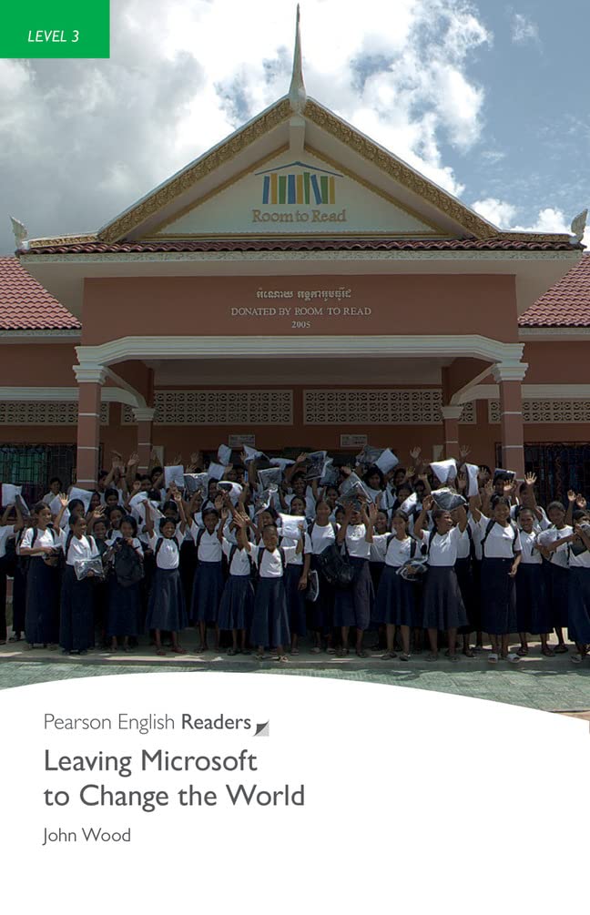 Leaving Microsoft to Change the World 9781408231715