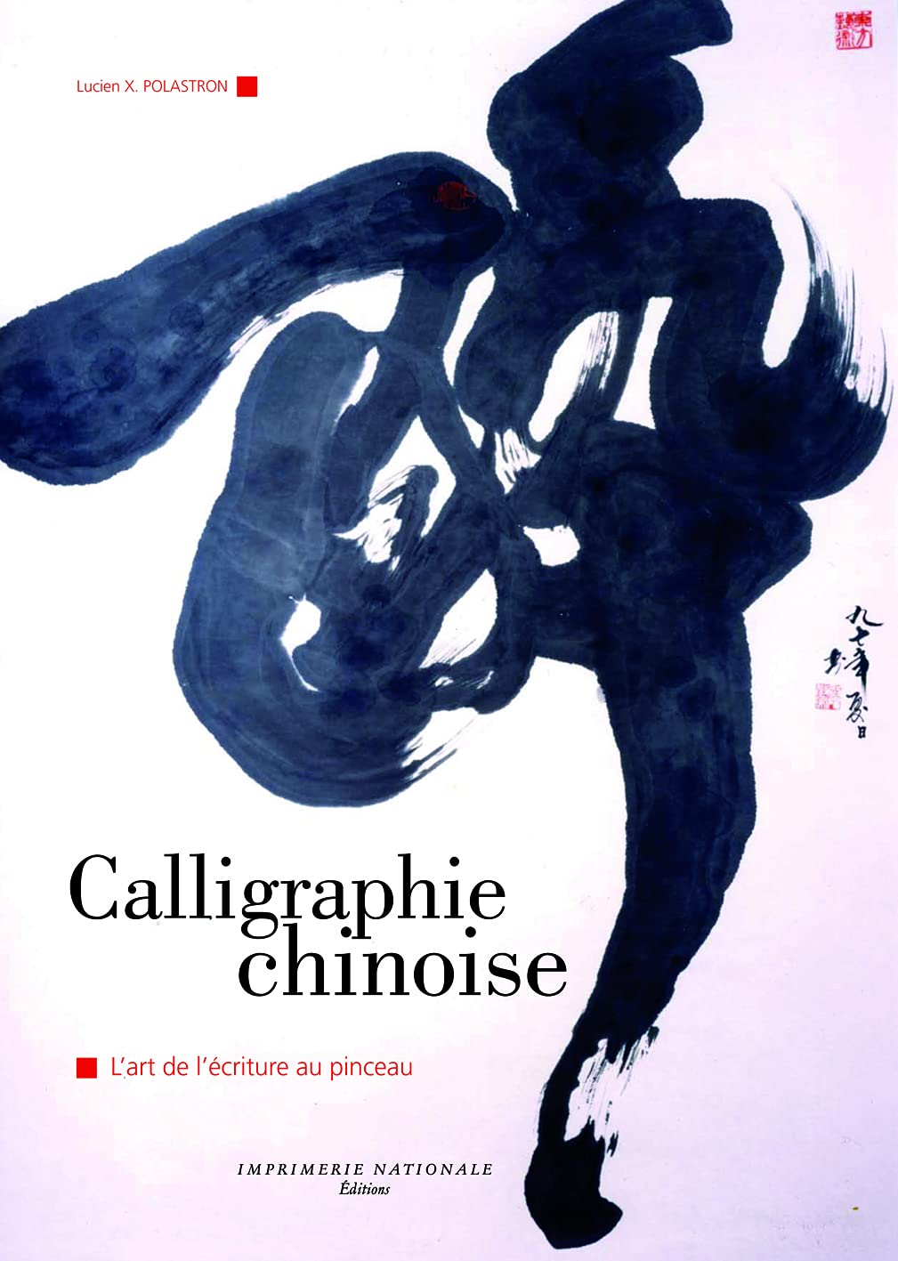 Calligraphie chinoise - fermeture et bascule vers 9782330129514: L'art de l'écriture au pinceau 9782330000660
