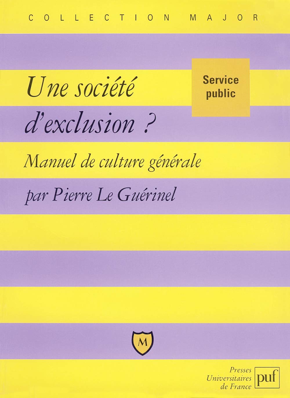 Une société d'exclusion ? 9782130511496