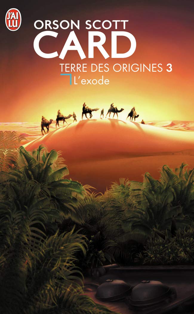 Terre des origines, 3 : L'exode 9782290330623