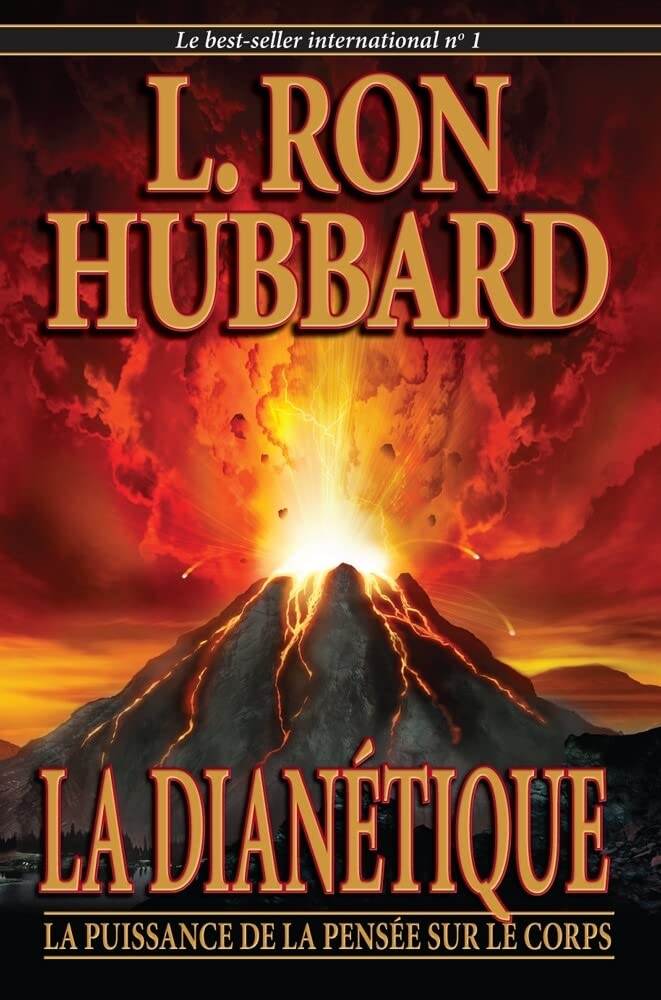 La Dianétique - La Dianétique : La Puissance de la Pensée sur le Corps 9788776884581