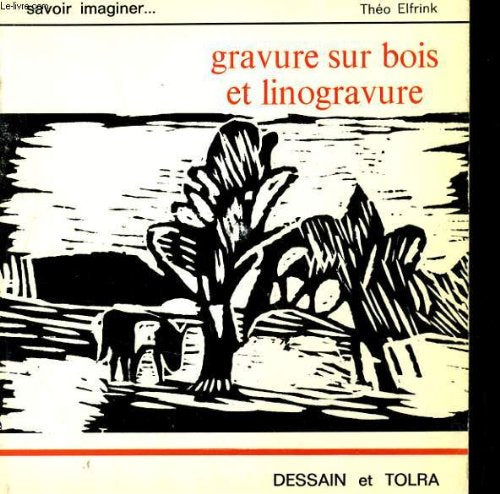 Gravure sur bois et linogravure 9782249221002