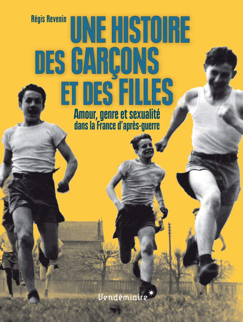 Une Histoire Des Garcons Et Des Filles 9782363581747