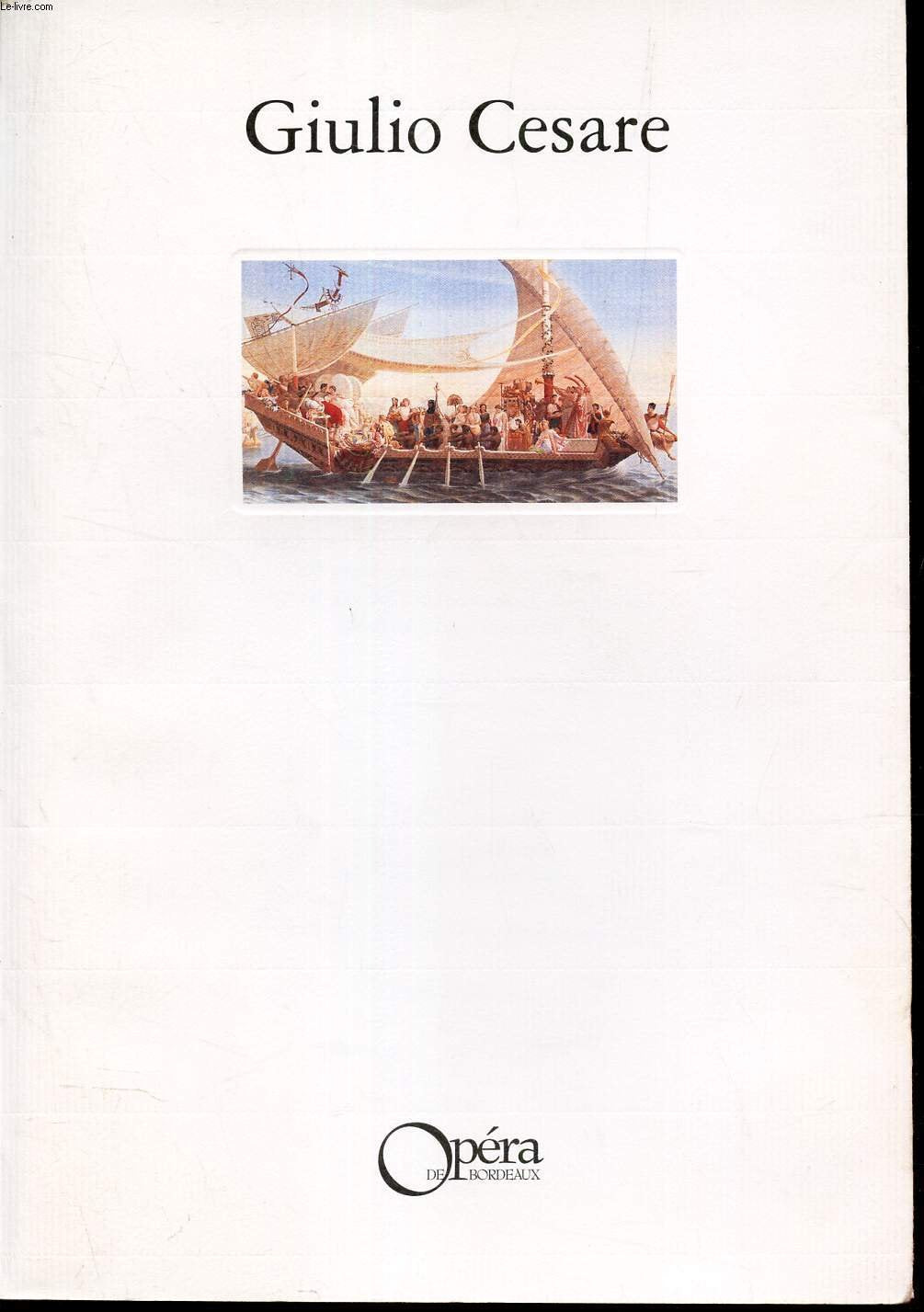 GIULIO CESARE - HAENDEL. FEVRIER 1999.