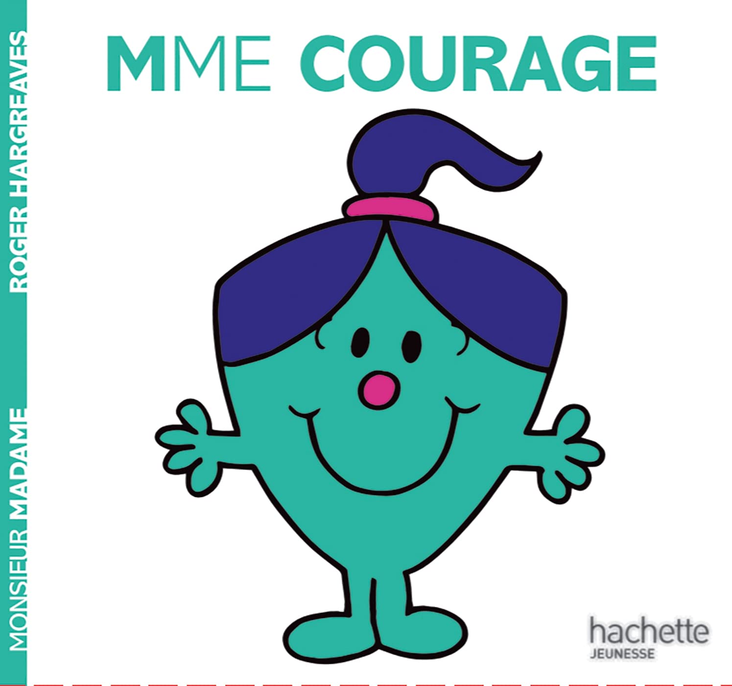 Madame Courage - Monsieur Madame 9782017129943