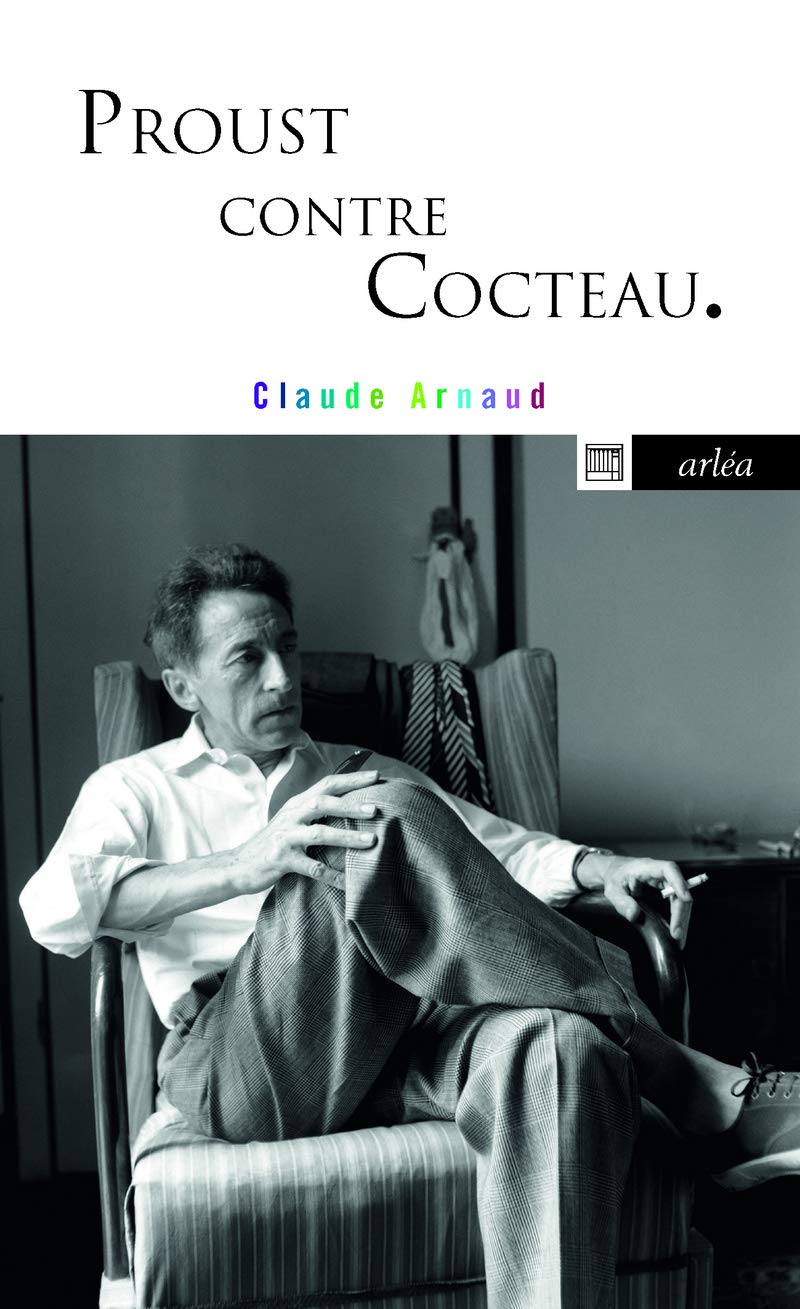 Proust contre Cocteau 9782363081766